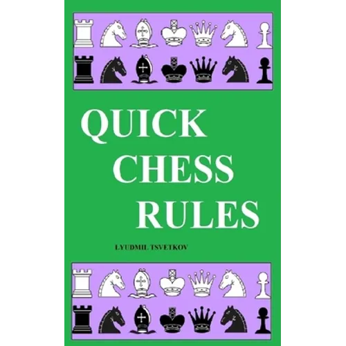 Quick Chess Rules - Paperback
