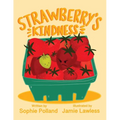 Strawberry's Kindness - Paperback
