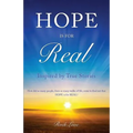 Hope Is for Real... - Paperback