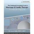 The National Licensing Exam for Marriage and Family Therapy: An Independent Study Guide (2nd Edition) - Paperback