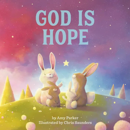 God Is Hope - Board Book