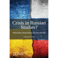 Crisis in Russian Studies? Nationalism (Imperialism), Racism and War - Paperback