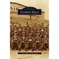 Gowen Field - Hardcover