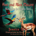 Ava and Alan Macaw Search for the Impala Herd - Paperback