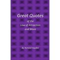Great Quotes of the Law of Attraction and More - Paperback