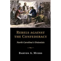 Rebels against the Confederacy - Hardcover