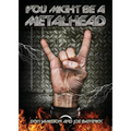 You Might Be A Metalhead - Paperback