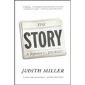 The Story: A Reporter's Journey - Paperback