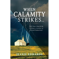When Calamity Strikes...: Will Your Church Be a Priest, a Levite, or a Good Samaritan - Paperback