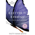 A Letter to a Friend: The Story of Abuse in America - Paperback