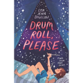 Drum Roll, Please - Hardcover
