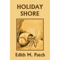 Holiday Shore (Yesterday's Classics) - Paperback