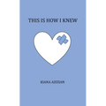 this is how i knew - Paperback