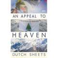 An Appeal To Heaven: What Would Happen If We Did It Again - Paperback