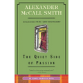 The Quiet Side of Passion: An Isabel Dalhousie Novel (12) - Paperback