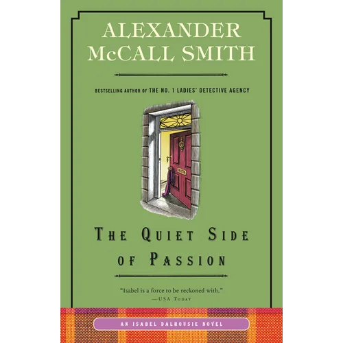 The Quiet Side of Passion: An Isabel Dalhousie Novel (12) - Paperback