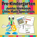 Pre-Kindergarten Jumbo Workbook: Little Math Specialists - Paperback