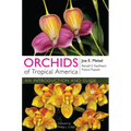 Orchids of Tropical America: An Introduction and Guide - Paperback