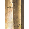 How Is Travel A Folded Form? - Paperback