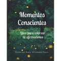 Momentos Conscientes - Paperback
