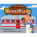 What Happens to a Hamburger? - Paperback