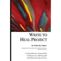Write To Heal Project - Paperback