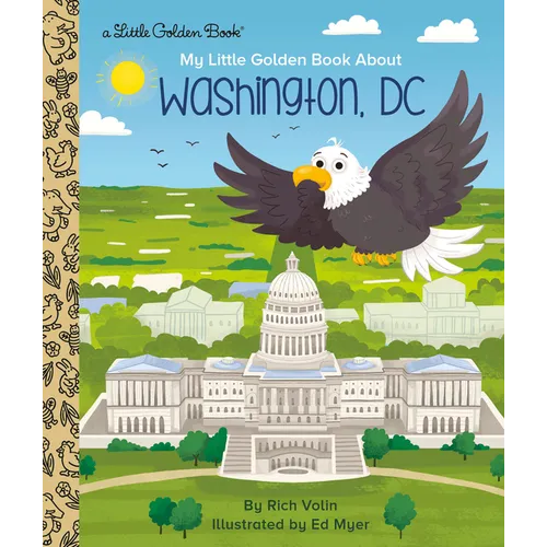 My Little Golden Book about Washington, DC - Hardcover