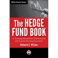 The Hedge Fund Book: A Training Manual for Professionals and Capital-Raising Executives - Hardcover