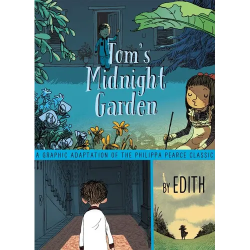 Tom's Midnight Garden Graphic Novel - Hardcover