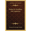Studies In Tertullian And Augustine - Paperback