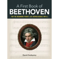 A First Book of Beethoven: For the Beginning Pianist with Downloadable Mp3s - Paperback