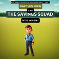 Captain Coin and the Savings Squad - Paperback