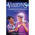 Visions: A Kate Robbins Teen Psychic Suspense - Paperback