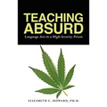 Teaching Absurd: Language Arts in a High-Security Prison - Paperback
