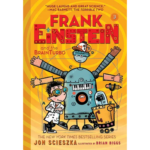 Frank Einstein and the Brainturbo (Frank Einstein #3): Book Three - Paperback
