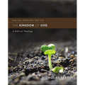 The Kingdom of God: A Biblical Theology - Paperback
