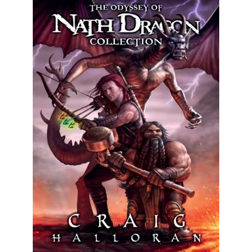 The Odyssey of Nath Dragon Collection - Hardcover
