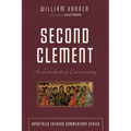 Second Clement: An Introductory Commentary - Hardcover