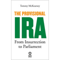 The Provisional IRA: From Insurrection to Parliament - Paperback