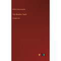 The Elevator; Farce: in large print - Hardcover