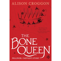 The Bone Queen: Pellinor: Cadvan's Story - Paperback