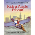 Ride a Purple Pelican - Paperback