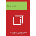 Long Livers - Paperback