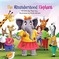 The Misunderstood Elephant - Paperback
