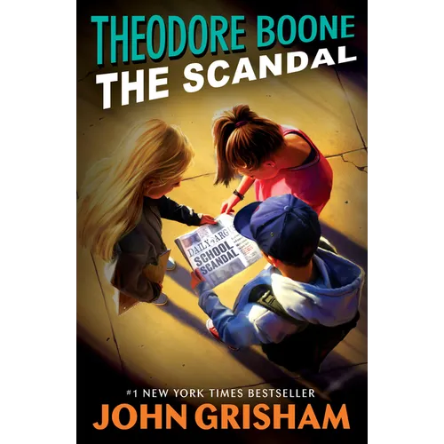 Theodore Boone: The Scandal - Paperback