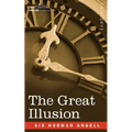 The Great Illusion - Paperback