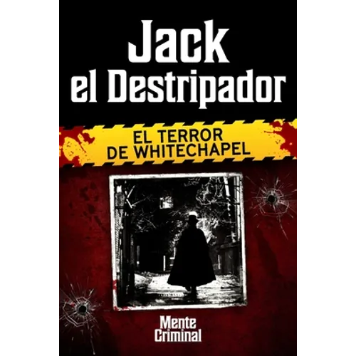 Jack el Destripador, el terror de Whitechapel - Paperback