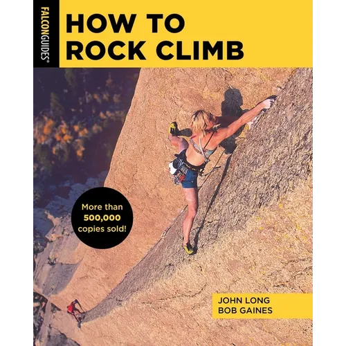 How to Rock Climb - Paperback