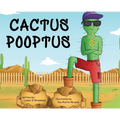 Cactus Pooptus - Hardcover