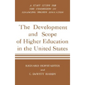 Development and Scope of Higher Education in the United States: A Staff Study for the Commission on Financing Higher Education - Hardcover